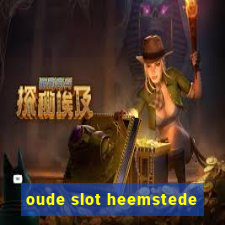 oude slot heemstede